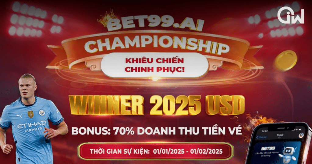 SỰ KIỆN TẠI BET99.AI: THAM GIA BET99.AI – CHAMPIONSHIP VÀ CHINH PHỤC NGÔI VƯƠNG